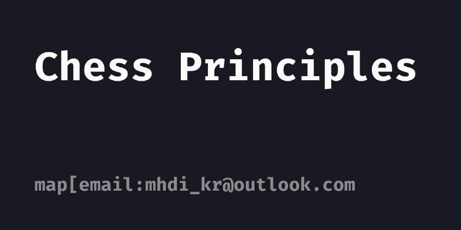 Chess Principles